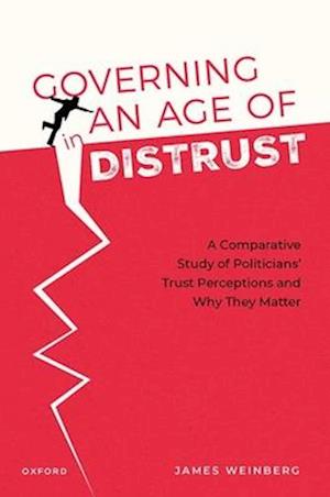 Governing in an Age of Distrust