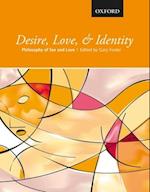 Desire, Love, and Identity