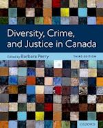 Diversity, Crime, and Justice in Canada