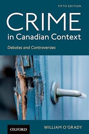 Crime in Canadian Context