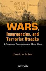 Wars, Insurgencies and Terrorist Attacks