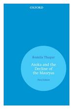 AAoka and the Decline of the Mauryas