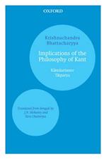 Implications of the Philosophy of Kant
