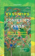 Kashmir's Contested Pasts