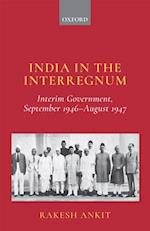 India and the Interregnum