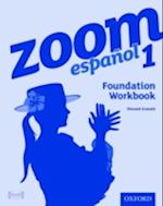 Zoom español 1 Foundation Workbook (8 Pack)