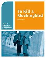 Oxford Literature Companions: To Kill a Mockingbird