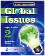 Global Issues: MYP Project Organizer 2