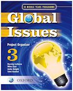 Global Issues: MYP Project Organizer 3