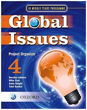 Global Issues: MYP Project Organizer 4