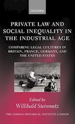 Private Law and Social Inequality in the Industrial Age