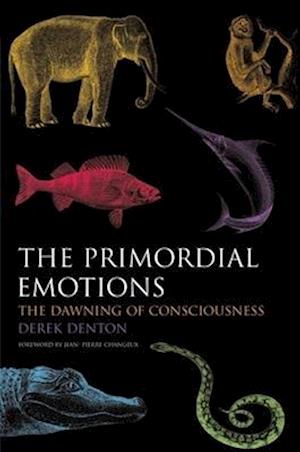 The Primordial Emotions