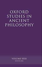 Oxford Studies in Ancient Philosophy XXXI