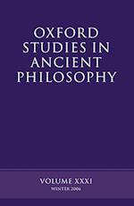 Oxford Studies in Ancient Philosophy XXXI