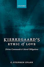 Kierkegaard's Ethic of Love