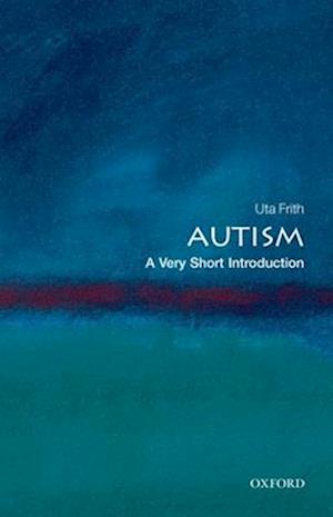 Autism: A Very Short Introduction