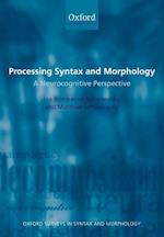 Processing Syntax and Morphology