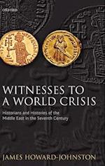 Witnesses to a World Crisis