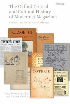 The Oxford Critical and Cultural History of Modernist Magazines