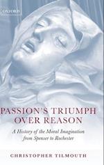 Passion's Triumph over Reason