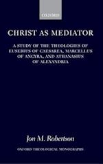 Christ as Mediator