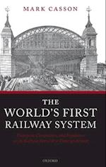The World's First Railway System