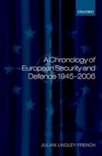 A Chronology of European Security and Defence 1945-2007