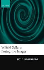 Wilfrid Sellars:  Fusing the Images