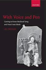 With Voice and Pen