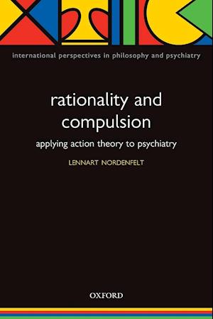 Rationality and Compulsion
