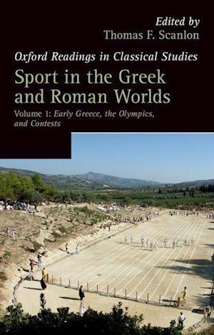 Sport in the Greek and Roman Worlds: Volume 1