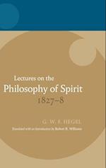 Lectures on the Philosophy of Spirit 1827-8