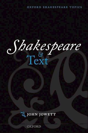 Shakespeare and Text