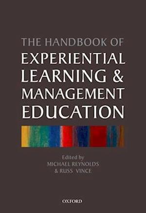 Handbook of Experiential Learning and Management Education