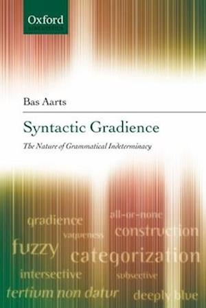 Syntactic Gradience