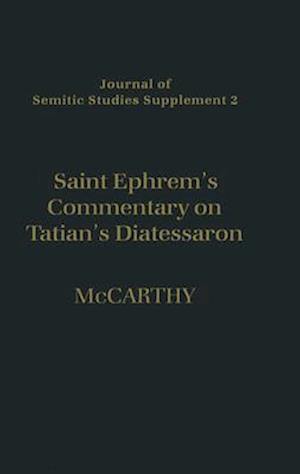 Saint Ephrem's Commentary on Tatian's Diatessaron