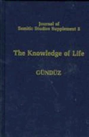 The Knowledge of Life