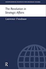 The Revolution in Strategic Affairs