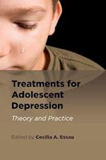 Treatments for Adolescent Depression
