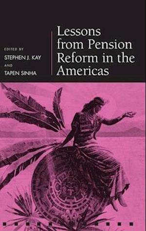 Lessons from Pension Reform in the Americas