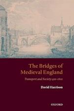 The Bridges of Medieval England