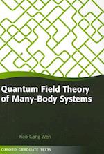 Quantum Field Theory of Many-Body Systems