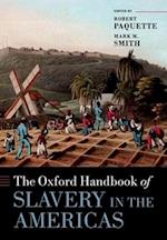 The Oxford Handbook of Slavery in the Americas