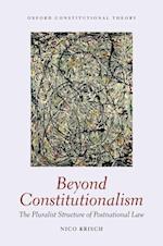 Beyond Constitutionalism
