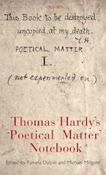 Thomas Hardy's 'Poetical Matter' Notebook