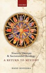 Nouvelle Theologie and Sacramental Ontology