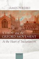 'Ethos' and the Oxford Movement