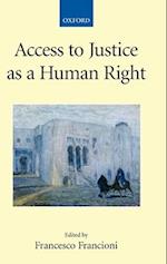 Access to Justice as a Human Right