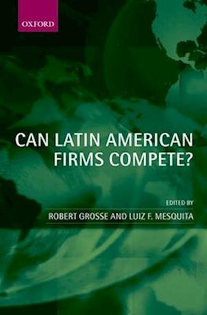 Can Latin American Firms Compete?