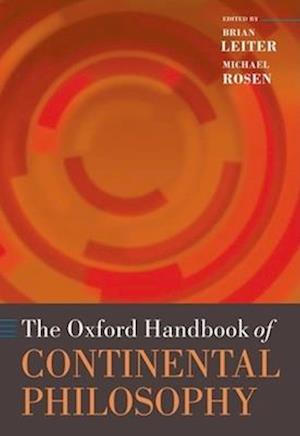 The Oxford Handbook of Continental Philosophy